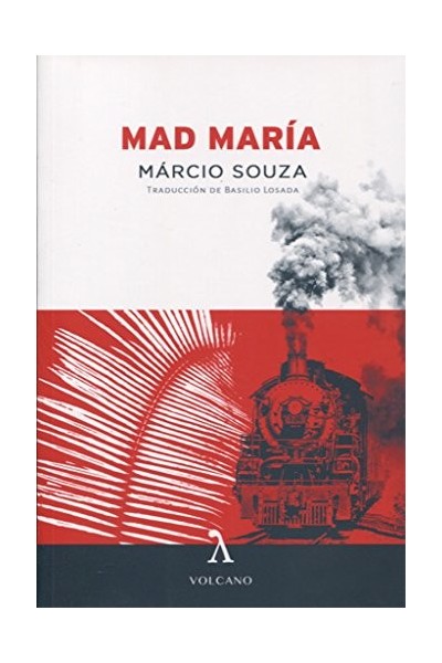 MAD MARIA - MARCIO SOUZA
